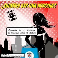 Campaña Comercio_quieres ser una heroina